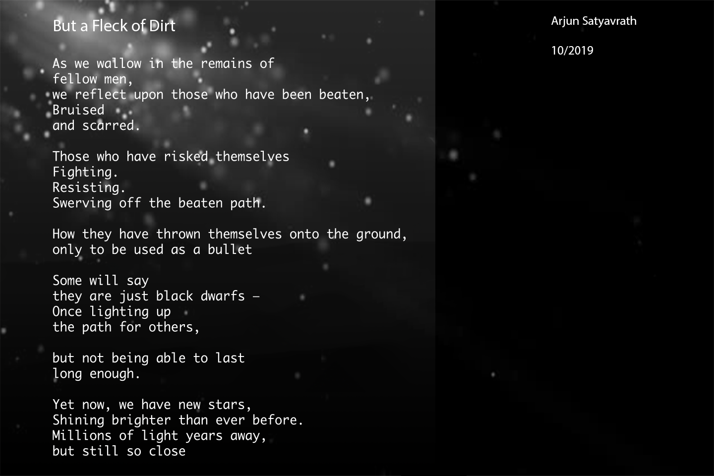 Poem by Arjun Satyavrath But a Fleck of Dirt