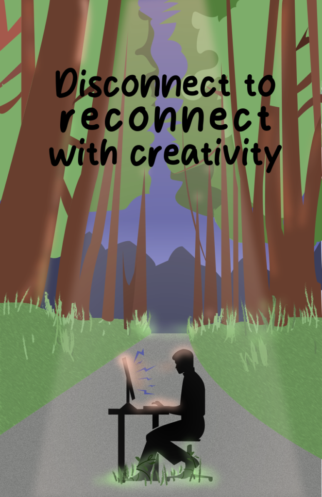Disconnect to reconnect with creativity - PSA moodboard final