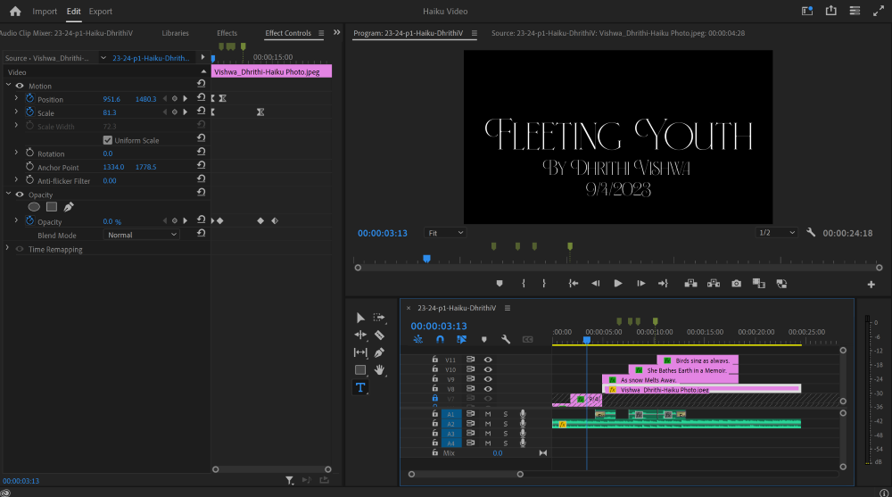 Premiere Pro interface with keyframe and layer panels visible. Preview screen depicts the beginning of the Haiku video and reads "Fleeting Youth; By Dhrithi Vishwa; 9/4/2023"
