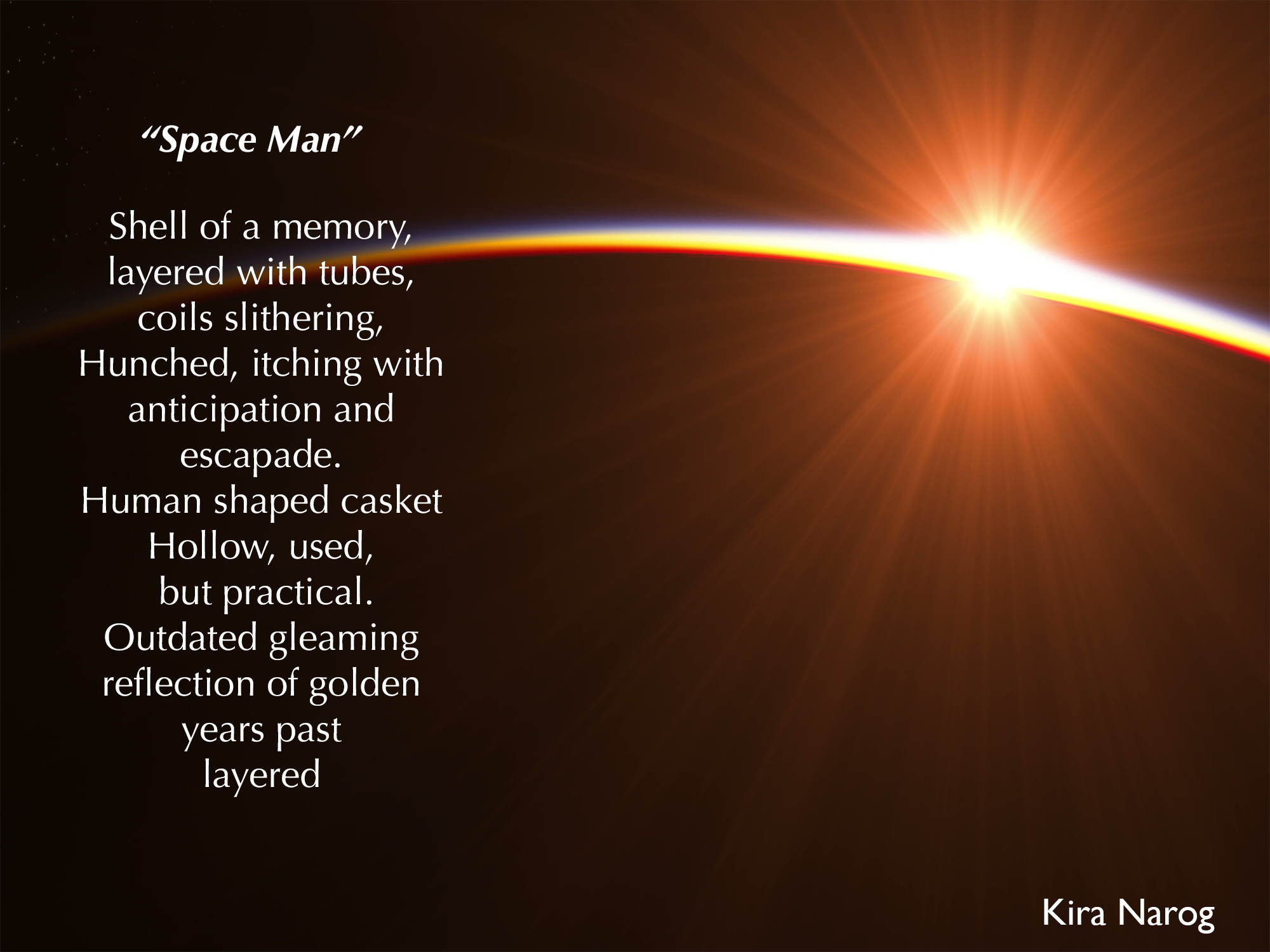 Poem by Kira Narog Spaceman