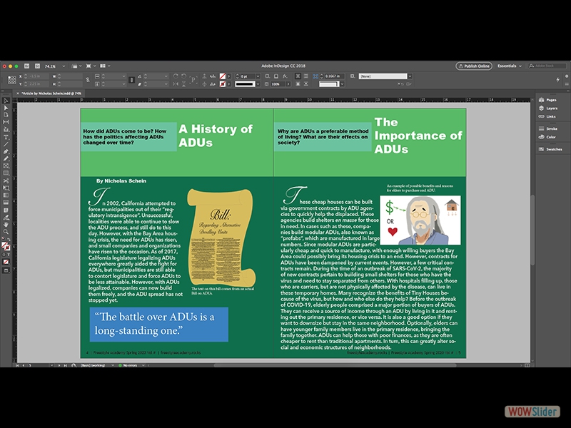 An image of my Magazine Article in Adobe InDesign, which is particularly good at magazine creation. Imagine it as a cross between Adobe Photoshop and Adobe Illustrator specifically for magazines.