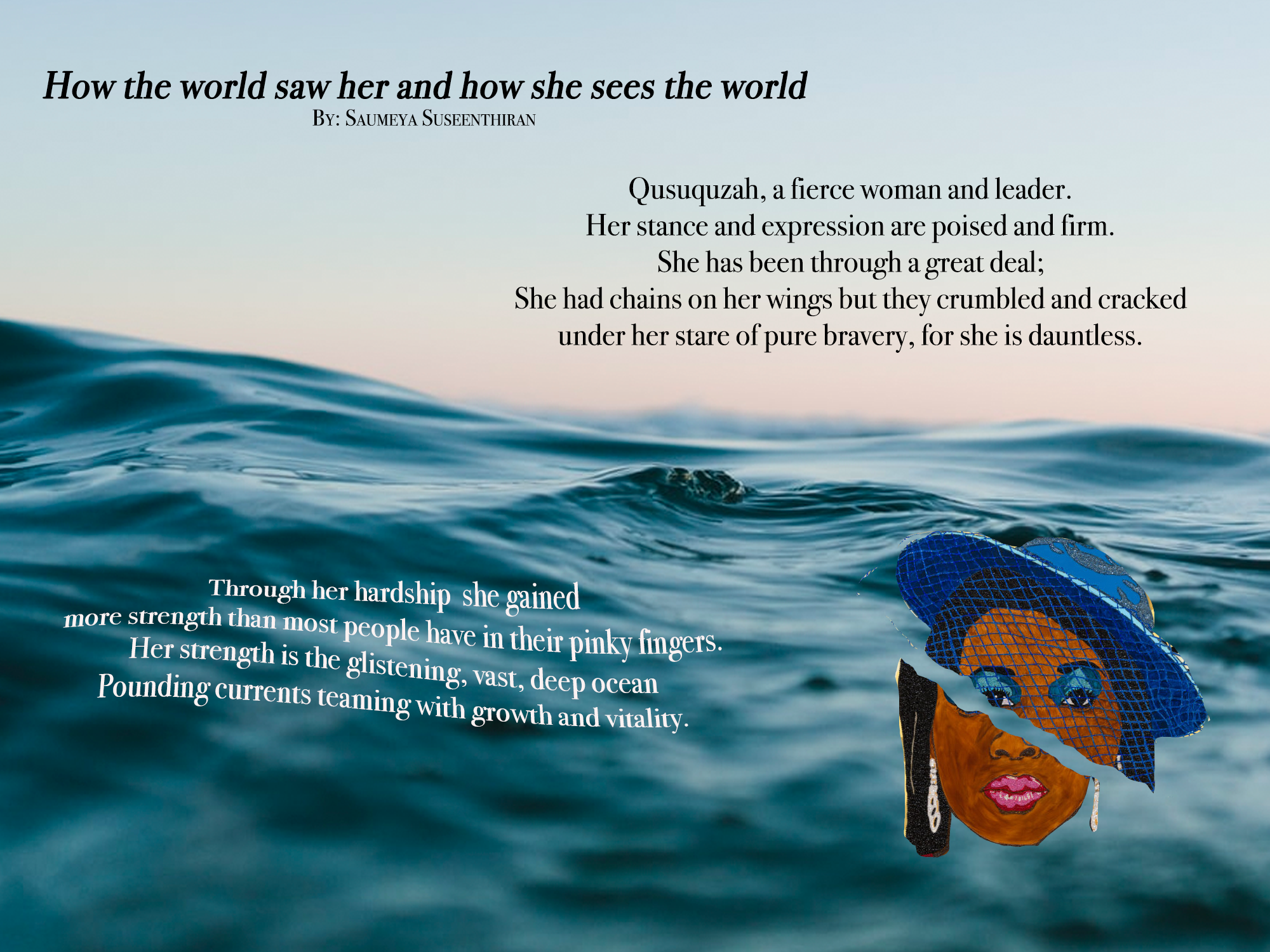 Ekphrastic Poem by Saumeya Suseenthiran How the world saw her and how she sees the world