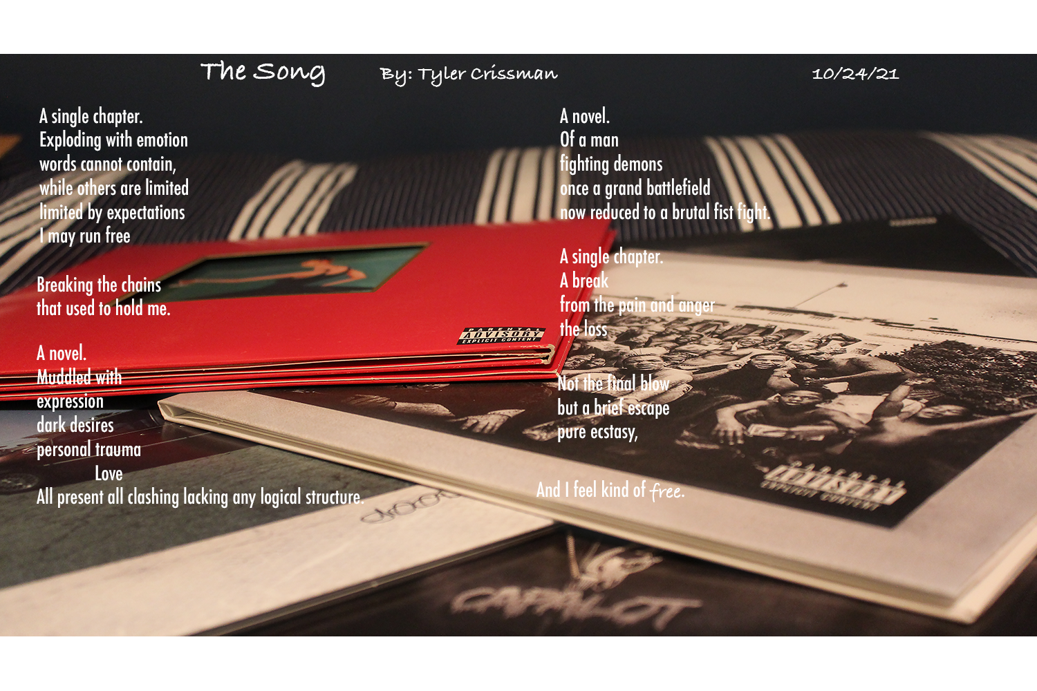 Poem by Tyler Crissman The Song